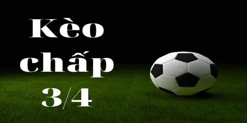 Kèo Chấp 2 3/4 Xoilac phân tích chuyên sâu và cách chơi