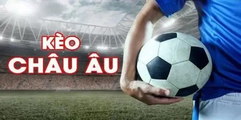 tỷ lệ kèo châu Âu Yếu tố ảnh hưởng đến tỷ lệ kèo châu Âu
